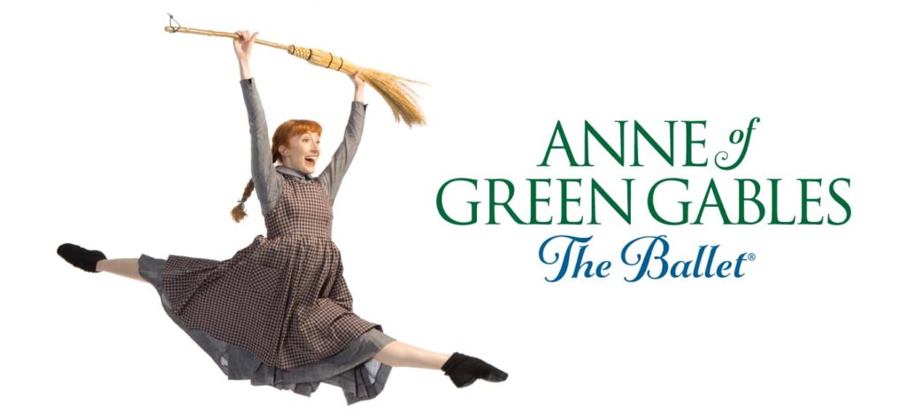 Image of a dancer and the words Anne of Green Gables The Ballet